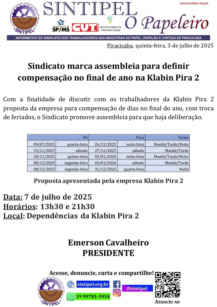 Sindicato marca assembleia para definir compensação no final de ano