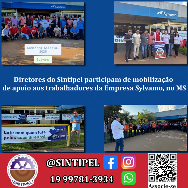 Diretores do Sintipel participam de mobilização de apoio aos trabalhadores da Empresa Sylvamo, no MS