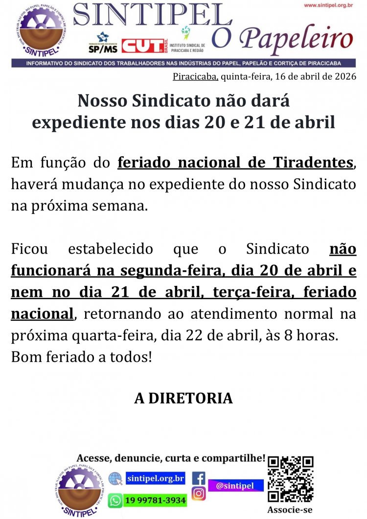 Nosso Sindicato não dará expediente nos dias 20 e 21 de abril 
