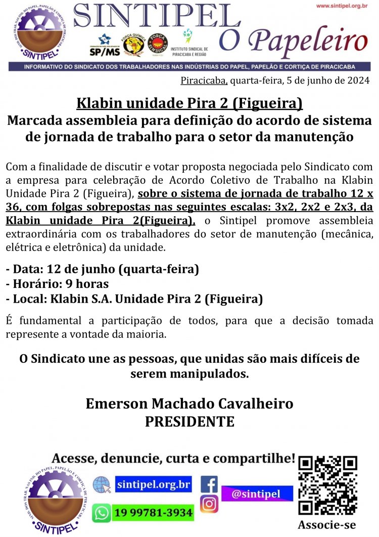 Klabin unidade Pira 2 (Figueira) Marcada assembleia para definição do acordo de sistema de jornada de trabalho para o setor da manutenção