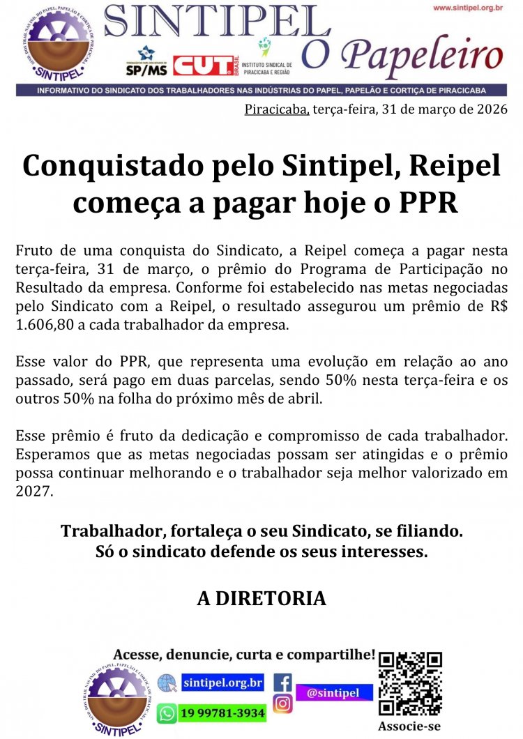 Conquistado pelo Sintipel, Reipel começa a pagar hoje o PPR
