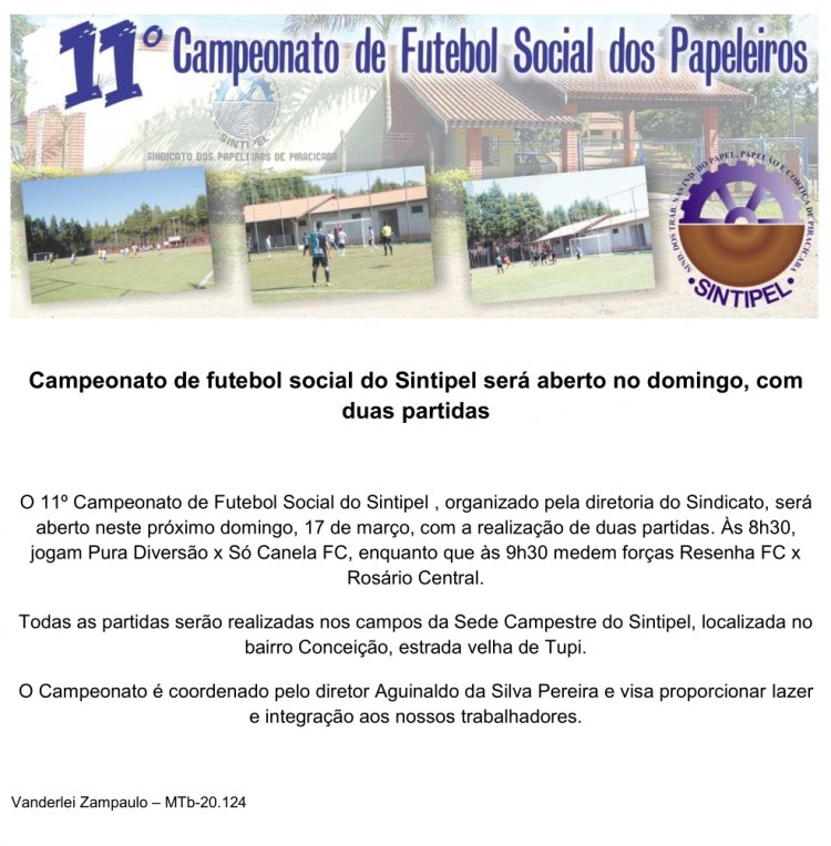Campeonato de futebol social do Sintipel será aberto no domingo, com