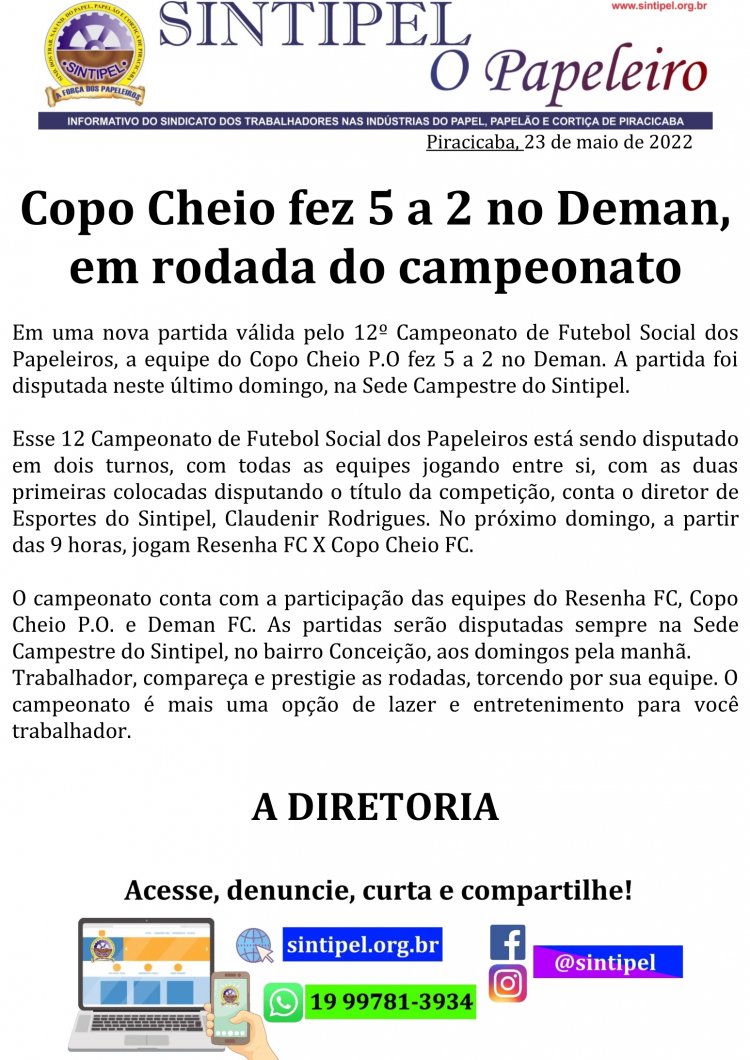 Copo Cheio fez 5 a 2 no Deman, em rodada do campeonato