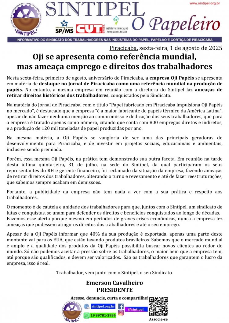 Oji se apresenta como referência mundial, mas ameaça emprego e direitos dos trabalhadores