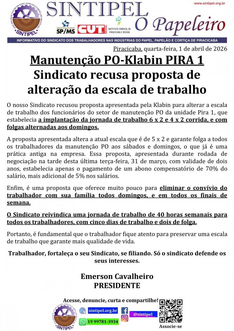 Manutenção PO-Klabin PIRA 1 Sindicato recusa proposta de alteração da escala de trabalho 