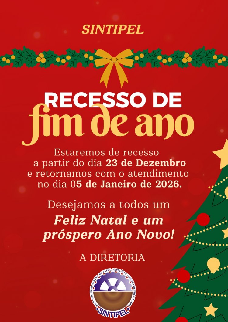 SINTIPEL RECESSO de fim de ano