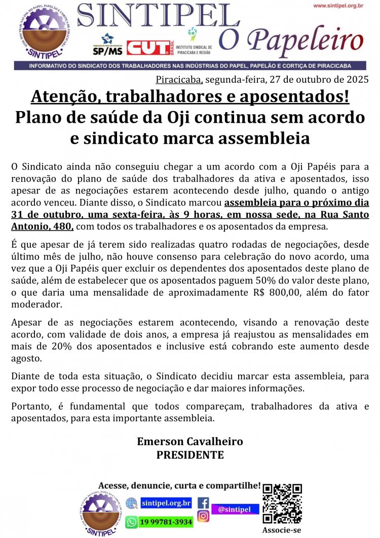 Atenção, trabalhadores e aposentados! Plano de saúde da Oji continua sem acordo e