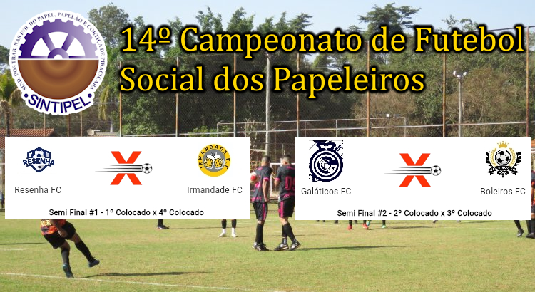Semifinais do 14º Campeonato de Futebol dos Papeleiros acontece neste próximo domingo