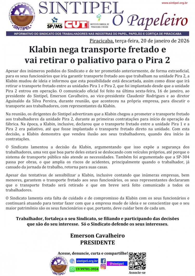 Klabin nega transporte fretado e vai retirar o paliativo para o Pira
