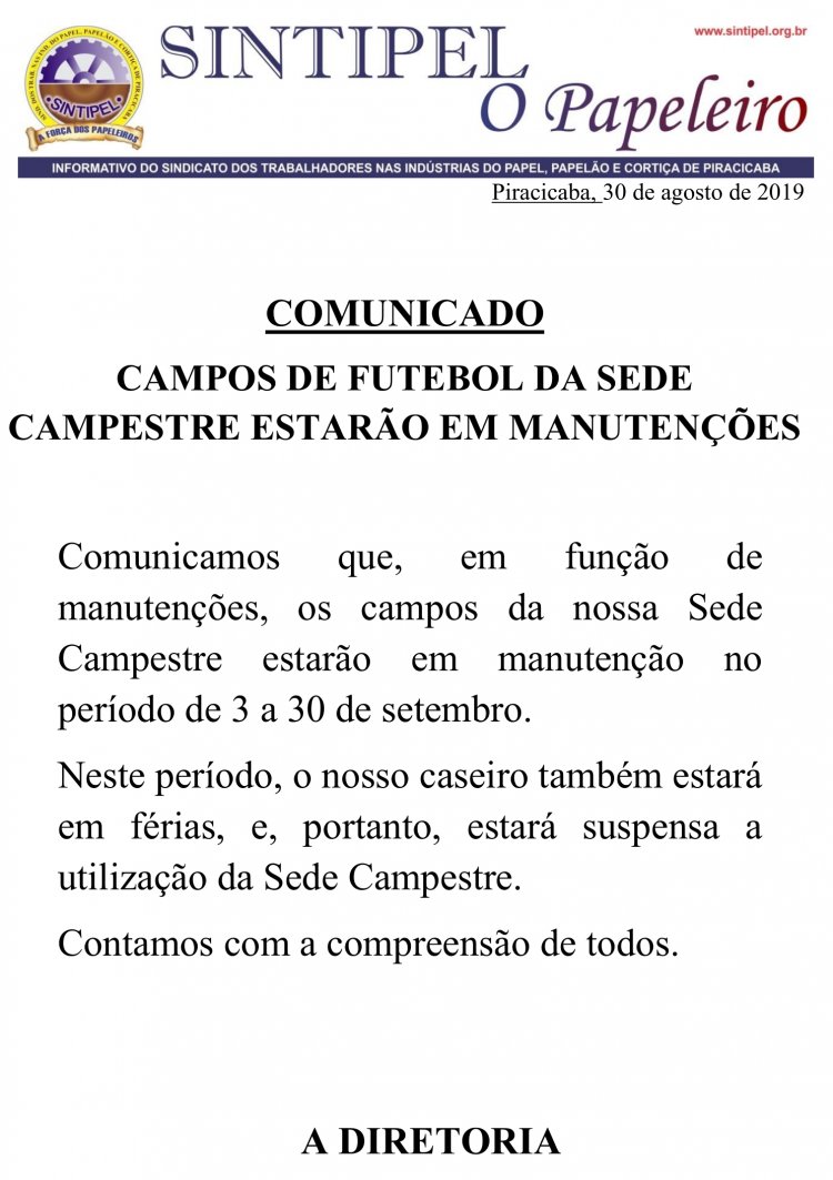 CAMPOS DE FUTEBOL DA SEDE CAMPESTRE ESTARÃO EM