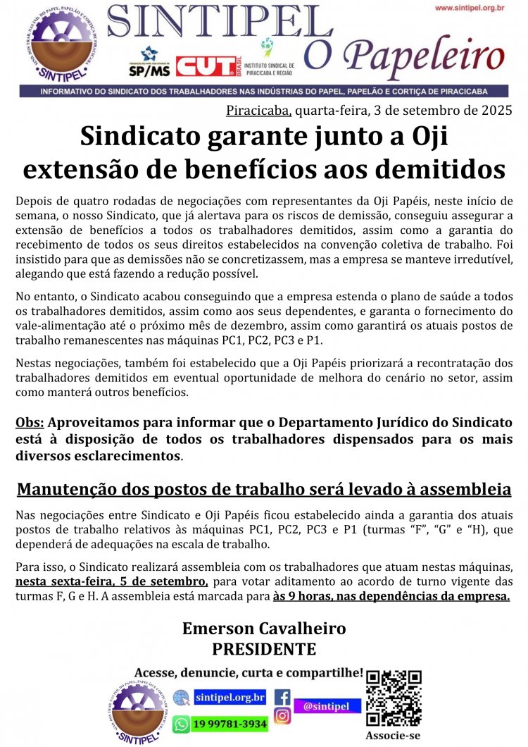 Sindicato garante junto a Oji extensão de benefícios aos demitidos