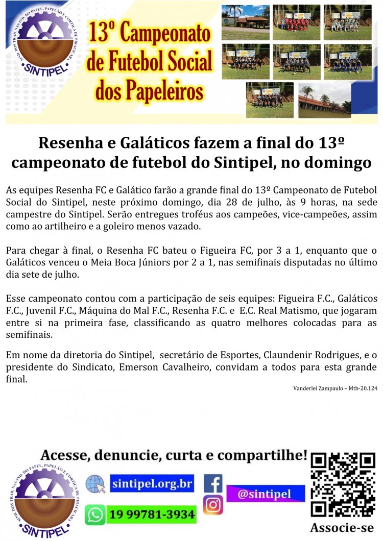 Resenha e Galáticos fazem a final do 13º campeonato de futebol do Sintipel, no domingo